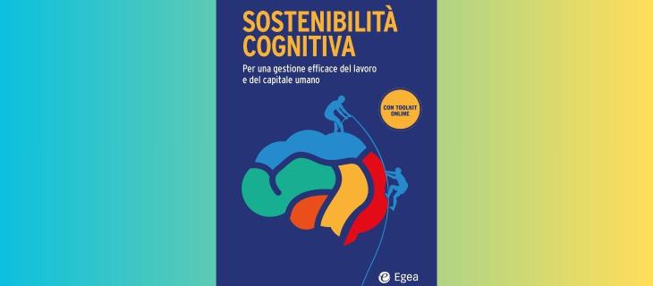 La nuova frontiera del lavoro: arriva la “Sostenibilità Cognitiva”